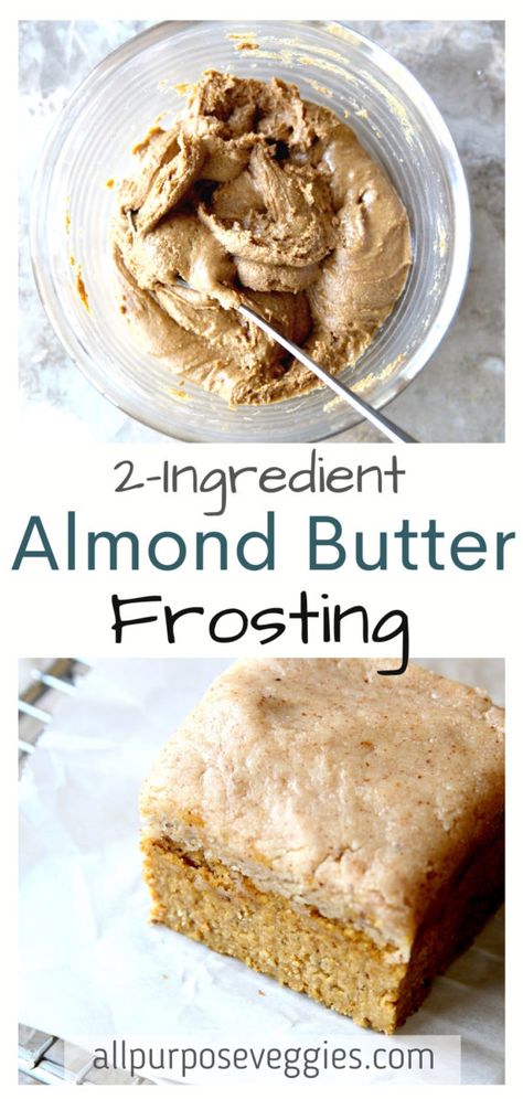 Almond Butter Frosting, Almond Butter Recipe, Healthyish Recipes, Healthy Frosting, Almond Frosting, Sugar Free Frosting, Vegan Dips, Camp Snacks, Almond Butter Recipes