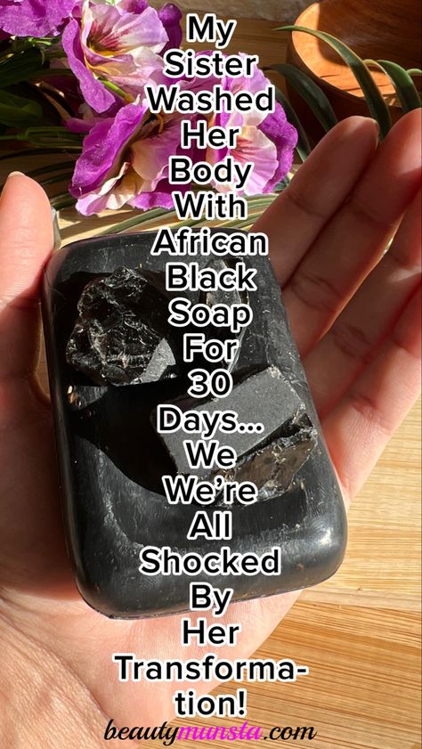 African black soap for skin care! Does it really work?! Yes it really does! When you learn the benefits of african black soap for skin you’ll want to try it for 30 days too! African Soap Benefits, Black African Soap Benefits, Sulfur Soap Benefits, African Black Soap Before And After, African Body Care Products, Black Soap Skin Care Routine, African Body Care, Shea Moisture Black Soap, African Black Soap Benefits