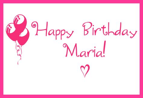 Happy Birthday Maria, Quotes For The Soul, Love You Very Much, Happy Birthday To My, Birthday Name, Fashion Suits For Men, Happy Birthday Greetings, New Dolls, Little Sisters