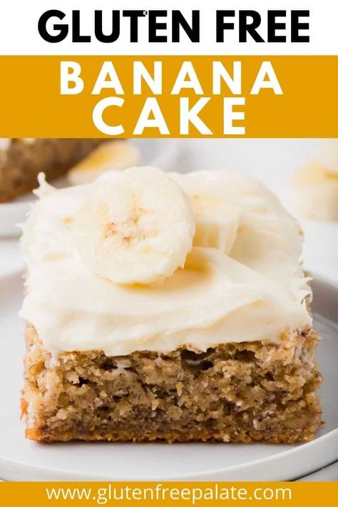 A cross between a delicious, lightly spiced banana bread and a fluffy, tender vanilla cake, this Gluten Free Banana Cake will be your new favorite dessert. It's easy to make and does not require any special decorating skills. We'll top this banana cake with a creamy, tangy, cream cheese frosting for maximum enjoyment. Gluten Free Cake Mix Banana Bread, Gluten Free Banana Cake With Cream Cheese Frosting, Gluten Free Banana Blondies, Gf Banana Cake Recipe, Gluten Free Banana Dessert Recipes, Banana Cake Gluten Free, Gluten Free Banana Cake Recipe, Banana Sour Cream Cake, Gluten Free Icing