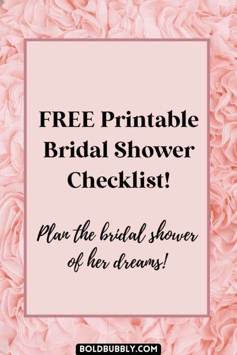 Your Complete Bridal Shower Checklist From Beginning To End - Bold & Bubbly Bridal Shower Budget Template, Bridal Shower Checklist Printable, Bridal Shower Planning Checklist Free Printable, How To Plan A Bridal Shower Checklist, Bridal Shower List Of Things To Buy, Bridal Shower List Of Things To Do, Bridal Shower Planning Guide, Bridal Shower Checklist Planners, Wedding Shower Checklist