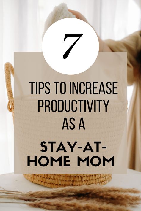 7 tips to increase productivity as a Stay-at-home mom 🧺🏡How to create a peaceful home while still being productive. How To Be A Productive Stay At Home Mom, How To Stay Productive, Homemaker Schedule, Simple Cleaning Routine, Productive Moms, Family Read Alouds, Colicky Baby, Being Productive, Peaceful Home