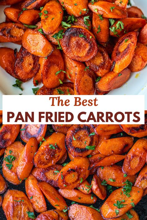 Pan Fry Carrots, Carrot Recipes Main Dish, Pan Carrots Recipe, Easy Carrot Side Dish Recipe, Skillet Carrots Recipe, Savory Cooked Carrots, Saute Carrots Recipes, Pan Fried Carrots Recipe, Pan Fried Veggies