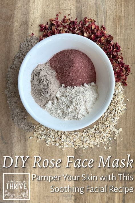 Powder Face Mask Recipe, Rose Clay Face Mask Recipe, Rose Kaolin Clay Mask Diy, Rose Clay Mask Diy, Diy Rose Face Mask, How To Make Clay Face Mask, Rose Petal Powder Face Mask, Rose Powder Face Mask Diy, How To Make Rose Powder At Home