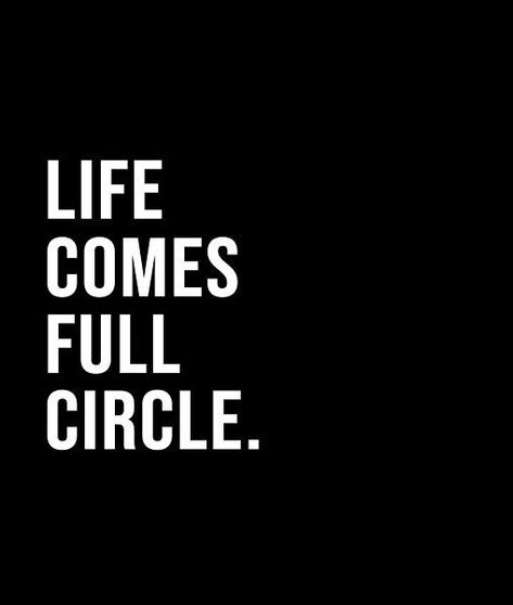 Full Circle Quotes, Vinyl Decals Ideas, Short Quote, Circle Quotes, Dot Dot, Job Resume, Mind Over Matter, Black And White Style, Circle Of Life