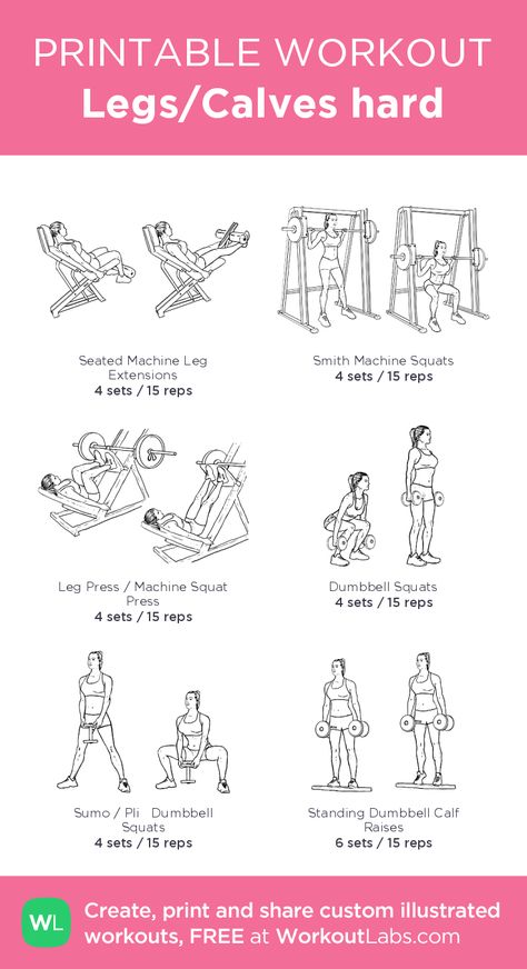 Legs/Calves hard – illustrated exercise plan created at WorkoutLabs.com •… Gym Leg Workout For Women Machines, Beginners Gym Workout Plan, Leg Workouts For Men, Back Workout Routine, Hill Workout, Leg Workouts Gym, Workout Labs, Workout Gym Routine, Printable Workout