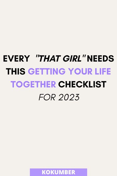 Getting Your Life Together Checklist Get Life Together Checklist, Get My Life Together Checklist, Get Your Life Together Checklist, Getting Your Life Together Checklist, Life Checklist, Organize My Life, Goals List, Life Goals List, Organizational Ideas