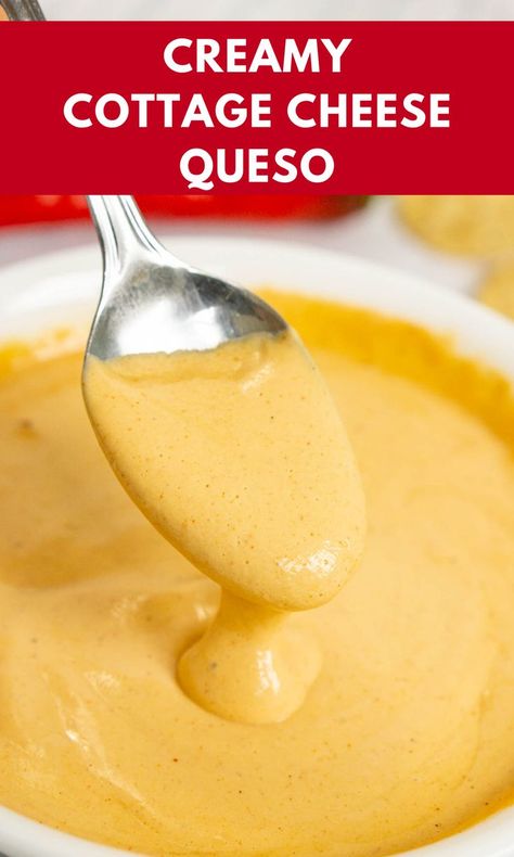 Best Cottage Cheese Dip, Cottage Cheese Cheddar Sauce, Low Cal Queso, Cottage Cheese Queso Dip Healthy, Protein Queso Dip, Low Calorie Nachos Healthy, Queso Dip With Cottage Cheese, Cottage Cheese Chipotle Sauce, Keto Cottage Cheese Dip