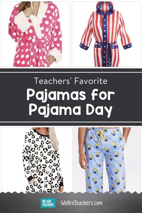 Our Favorite Teacher Pajamas for Pajama Day - WeAreTeachers Pijama Day At School Outfits, Pajama Day Outfits, Pajama Party Outfit Ideas, Pajama Party Outfit, Pajama Day At School, About Teacher, Pj Day, Spirit Week Outfits, Teacher Fashion