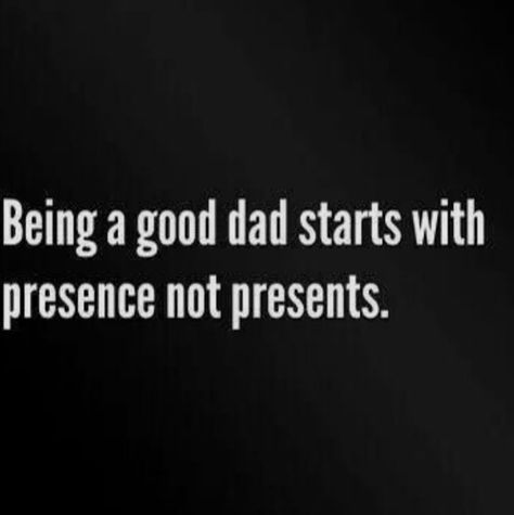 Quotes About Bad Dads, Bad Dad Quotes, Deadbeat Dad Quotes, Absent Father Quotes, Bad Dads, Coparenting Quotes, Quotes About Him, Deadbeat Parents, Robert Patterson