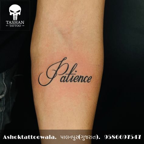 TashanTattoo
AshokTattooWala
S.20. Tirupati plaza
Opp. New bus stand
Near gd modi collage
Palanpur (gujrat)
9586697547
9687533310 Patience Is A Virtue Tattoo, Patience Tattoo Design, Patience Tattoo Fonts, Patience Tattoo Ideas, Fonts Hand Lettering, Patience Tattoo, Tattoo Lettering Fonts, Tattoo Font, Tattoo Videos