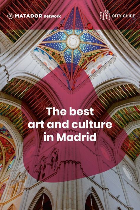 The best places to do in Madrid, Spain, for art and architecture, including visiting El Prado museum and La Almudena Cathedral and looking for street art in Lavapiés. Almudena Cathedral, Prado Museum, Cross Country Trip, Cultural Capital, Where To Next, Cities Around The World, Dutch Artists, Budget Planning, City Guides