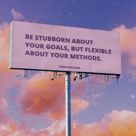 Being flexible is a must when you want to reach your goals! Stubborn Aesthetic, Business Inspiration Quotes, Love Motivation, Long Term Goals, Business Inspiration, Quotes Love, Life Inspiration, Purple Aesthetic, Quote Posters