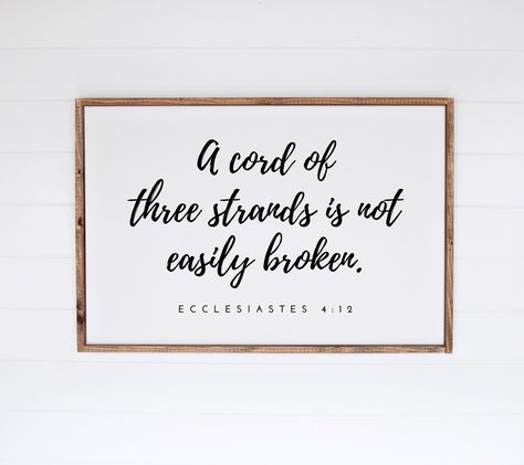 A Cord of Three Strands is Not Easily Broken, Ecclesiastes 4 12, Christian Marriage Art, a cord of three strands wedding sign Bible Verse Marriage, Christian Marriage Quotes, Marriage Wall Art, Ecclesiastes 4 12, Marriage Art, Marriage Scripture, Business Crafts, Marriage Bible Verses, Cute Crush Quotes