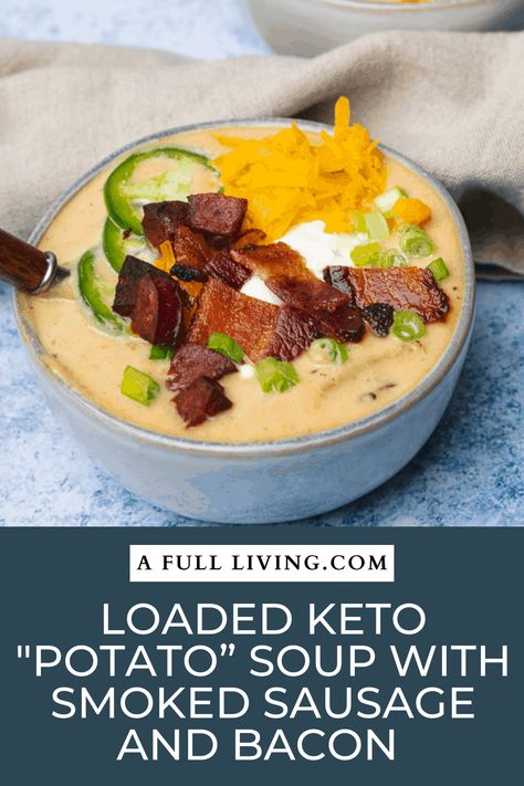 Keto Potato Soup, Turnip Soup, Low Carb Potatoes, Soup Lovers, Foods For Abs, Smoked Sausage Recipes, Tuscan Recipes, Loaded Potato Soup, Bacon Soup