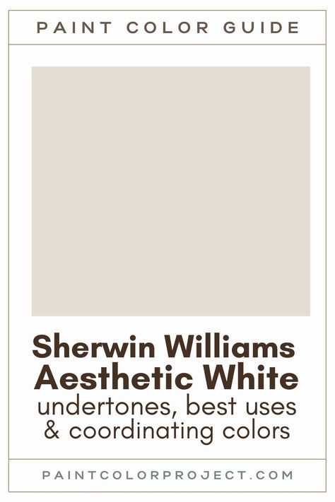 Sherwin Williams aesthetic white paint color guide Best White Paint Colors Sherwin Williams, Greige White Paint Sherwin Williams, Aesthetic White Paint, Taupe Paint Colors Bathroom, Aesthetic White Color Scheme, Perfect Beige Sherwin Williams, Best Paint Color For Playroom, Sherwin Williams Light Greige, Zurich White Sherwin Williams Walls