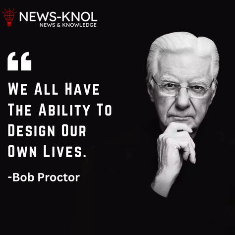 As Bob Proctor said, We all have the ability to design our own lives. Have a great day all.🥰 Bob Proctor Quotes, Bob Proctor, Neville Goddard, My Values, 2024 Vision, Motivational Quote, Have A Great Day, Words Quotes, Wise Words