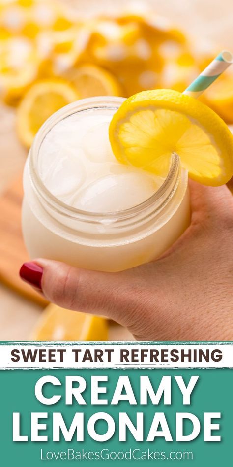 hand holding glass of creamy lemonade pin Creamy Lemonade, Love Bakes Good Cakes, Sweetened Condensed Milk Recipes, Good Cakes, Condensed Milk Recipes, Lemonade Drinks, Delicious Drink Recipes, Sweet Tart, Lemonade Recipes