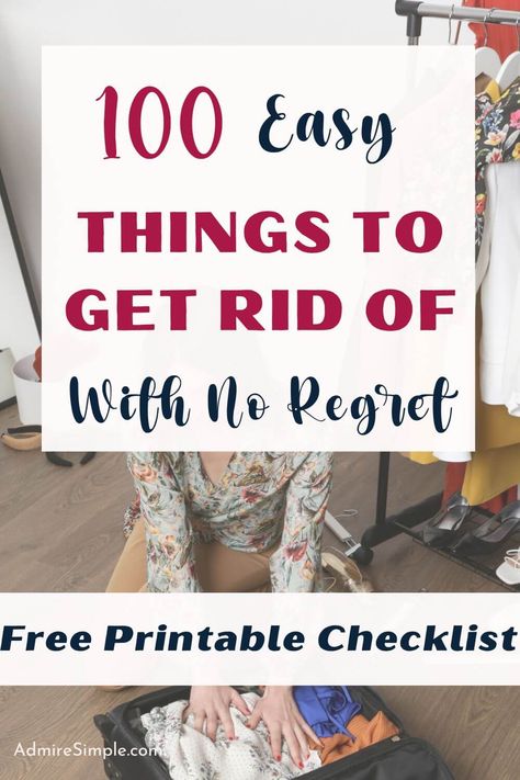 Got too much stuff and no storage space at home? Here is a list of Things to declutter from your home. Free printable decluttering checklist to help you clean and declutter faster. 100 things that you can get rid of right now. Declutter every room in your house easily with this checklist. List Of Things To Get Rid Of, How To Declutter Your Home Room By Room List, House Declutter List, Declutter List By Room, List Of Things To Declutter, How To Get Rid Of Stuff In Your House, Room By Room Declutter Checklist, Minimalist Declutter List, How To Downsize Your Home