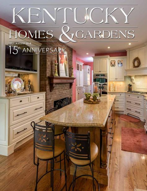 Kentucky Homes & Gardens Jul/Aug 2018 by Kentucky Homes & Gardens - Issuu Kentucky Home, Labor Law, Safety Training, Workplace Safety, Occupational Health And Safety, Education And Training, Furniture Projects, Kitchen Ideas, Kentucky