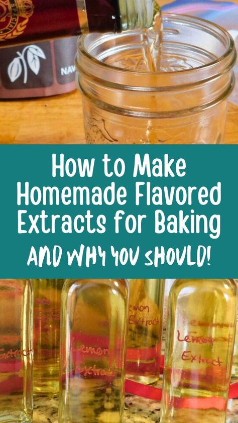 How to Make Homemade Flavored Extracts for Baking Diy Flavored Extracts, Homemade Butter Extract, Make Your Own Extracts, Making Homemade Vanilla Extract, Diy Extracts Recipes, How To Make Extracts Homemade, Homemade Extracts Recipes, How To Make Vanilla Extract, Extract Recipe Homemade