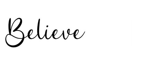 Believe Tattoos For Women, Jose Silva, Tattoo 2022, Believe Tattoos, Landscape Pencil Drawings, Card Quotes, Remembrance Tattoos, Tattoo Script, Self Love Affirmations