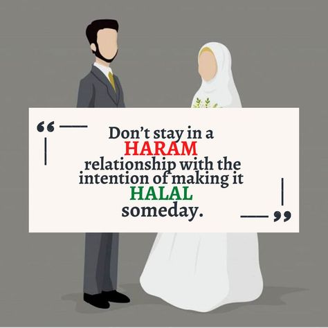 Don’t stay in a HARAM relationship with the intention of making it HALAL someday. Haram Relationship, Japanese Quotes, Self Inspirational Quotes, Islamic Wallpaper, Relationship Quotes, Islamic Quotes, Soulmate, Inspirational Quotes, Quotes