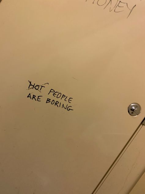 Bathroom stall on the road School Bathroom Quotes, Bathroom Stall Quotes, Bathroom Stall Aesthetic, Bathroom Stall Graffiti, Bathroom Writing, School Graffiti, Y2k Graffiti, Bathroom Stalls, Bathroom Graffiti