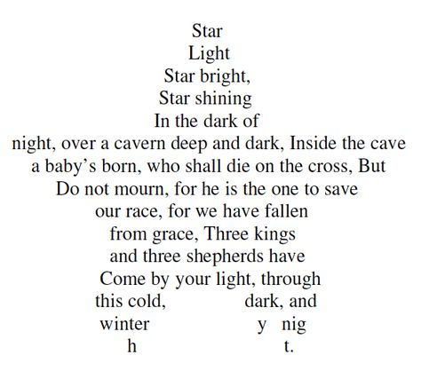 Concrete Poem Examples, Poem Examples, Concrete Poem, Star Light Star Bright, Fall From Grace, Three Kings, Baby Born, The Darkest, Poetry