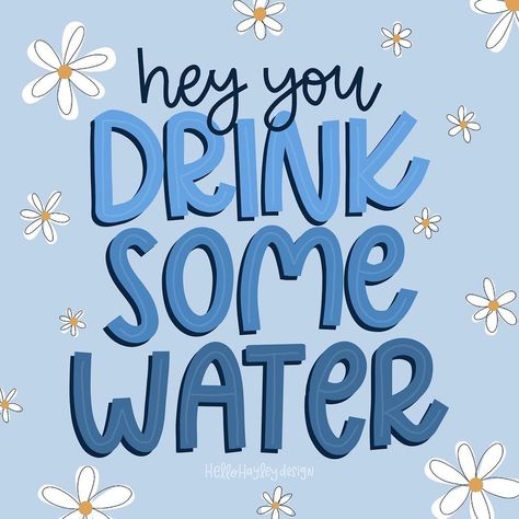 Hello Hayley on Instagram: “Mid week, mid day reminder to go drink some water 💧” Hey You, Stitch Design, Drinking Water, Keep Calm Artwork, Funny Quotes, Doodles, Drinks, Water, On Instagram