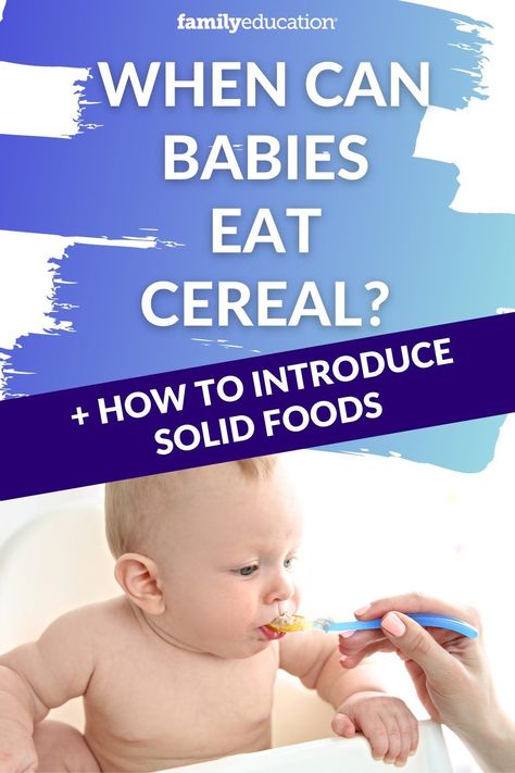 It's hard to know when your baby is ready for to eat cereals and other solid foods. We got a doctor to weigh in on exactly when to start solids and what foods to avoid feeding your baby. When Do Babies Start Eating Baby Food, Cereal In Baby Bottle, Rice Cereal Baby, Cereal For Babies, Feeding Baby Solids, Newborn Food, Baby Food Schedule, Baby Solid Food, Eating Cereal