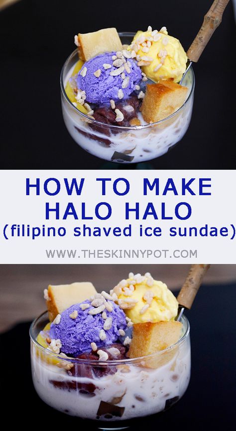 Halo Halo Filipino, Shaved Ice Dessert, Cooking Easy Recipes, Ice Dessert, Filipino Food Dessert, Cooking Easy, Easy Asian Recipes, Halo Halo, Filipino Desserts