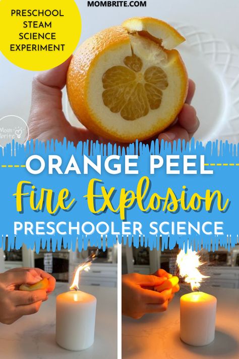 Kids will love creating an explosion just by squeezing the orange peel next to the flame. Fun way to teach kids about chemistry, stuff happens with fire and oxygen, cool experiment for science fairs and school projects! #preschoolscienceexperiment #orangepeelscienceactivity Orange Science Experiment, Science Experiments Explosions, Fire Science Preschool, Firework Experiment For Kids, Fire Science Experiments Kids, Fire Experiments For Kids, Fire Science Experiments, Fire Activities For Kids, Fire Crafts For Preschool