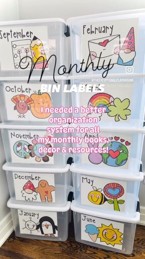 Instagram Monthly Bins Classroom, Preschool Classroom Organization, Preschool Organization, Bin Labels, Sped Teacher, Editable Labels, Game Change, Organizing Systems, Preschool Ideas