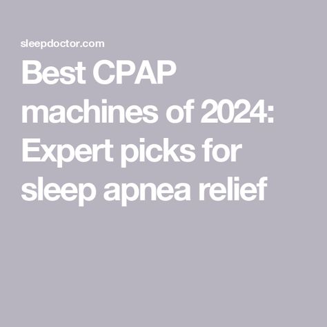 Best CPAP machines of 2024: Expert picks for sleep apnea relief Hiding Cpap Machine, Cpap Machine Storage, Cpap Accessories, Cpap Mask, Cpap Machine, Machine Shop, Low Pressure, Restful Sleep, Sleep