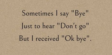 Sometimes We Say Bye To Hear Stay, Bye Quotes, Say Bye, Cartoon Quotes, I Said, Quotes, Quick Saves