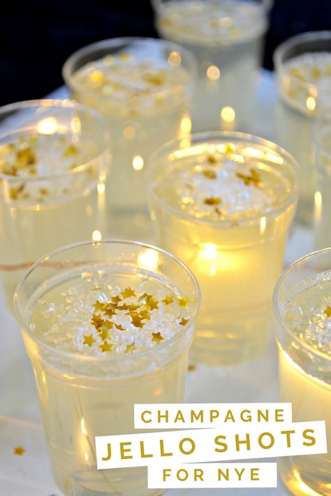 CHAMPAGNE JELLO SHOTS FOR NEW YEAR’S EVE #champagne #jelloshot #recipe #cocktail #cocktailrecipe #jelloshotrecipe #newyears #newyearseve Champagne Shots, Champagne Jello, Making Jello Shots, Champagne Jello Shots, New Years Eve Party Ideas Food, New Years Eve Dessert, New Year's Eve Appetizers, New Years Eve Food, Jello Shot