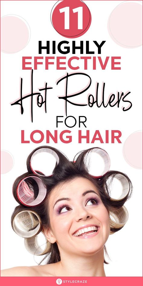 Hot Rollers For Long Hair, Rollers For Long Hair, Best Hot Rollers, Best Hair Rollers, Curls At Home, Hot Mess Hair, Straight Thick Hair, Curlers For Long Hair, Hairstyles Male