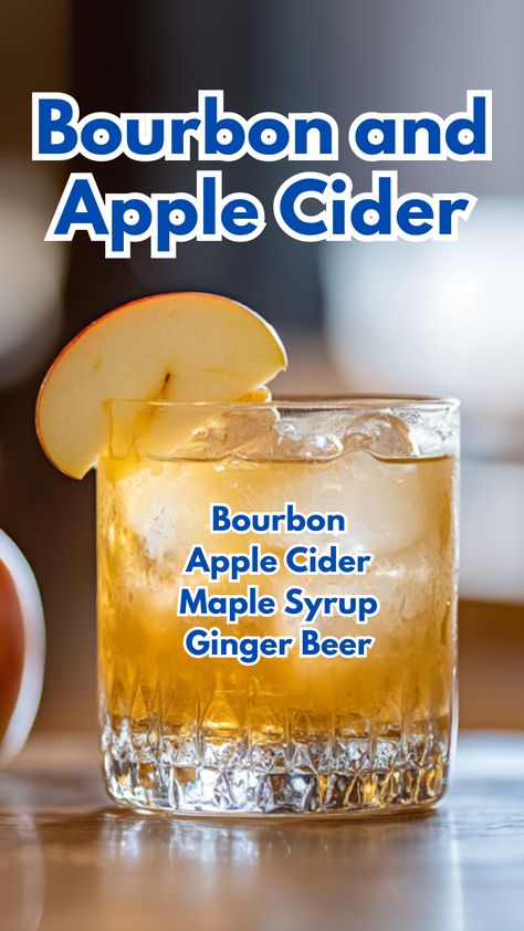 Bourbon and Apple Cider Cocktail Bourbon Butter Beer, Fall Alcoholic Drinks, Whiskey Apple Cider, Apple Cider Bourbon Cocktail, Alcohol Cravings, Ginger Beer Drinks, Bourbon Drink, Cocktail Cards, Ginger Beer Cocktail