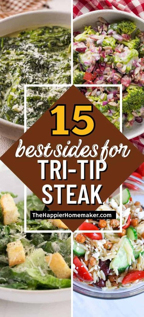 When it comes to serving the perfect tri-tip roast at your dinner table, you want the best side dishes to complete the meal. You want dishes that complement the tender cut of beef and enhance its rich flavors, so I put together a list of 15 side dishes for tri tip roast that will do just that. From classic pairings to refreshing contrasts, these sides will take your tri-tip dinner to the next level. Sauce For Tri Tip Roast, Christmas Tri Tip Dinner Ideas, Side Dishes For London Broil, Best Sides For Tri Tip, Tritip Meals Ideas, Healthy Sides To Go With Steak, Tritip Dinner Side Dishes, Tri Tip Meals Sides, Side Dish For Tri Tip Dinner