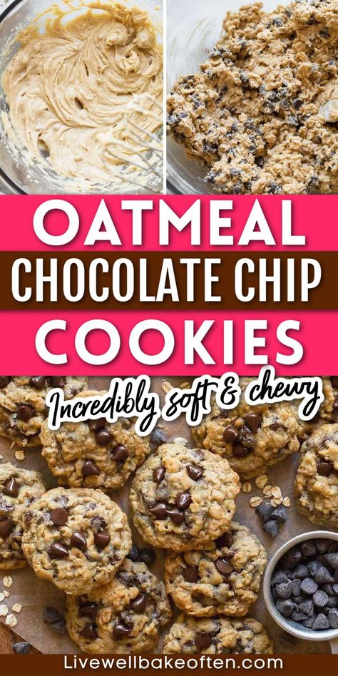 Quick Oat Cookies, Soft Oatmeal Chocolate Chip Cookies, Homemade Oatmeal Chocolate Chip Cookies, Easy Oatmeal Chocolate Chip Cookies, Oats And Chocolate, Easy Dessert Idea, Oat Chocolate Chip Cookies, Live Well Bake Often, Chewy Oatmeal Chocolate Chip Cookies