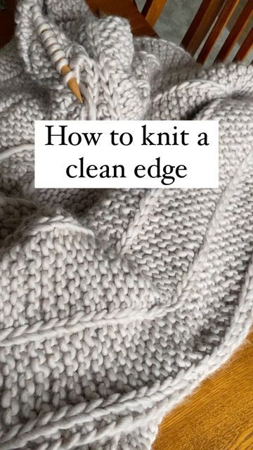 Hand Knit | Andrea on Instagram: "🫧 Keep it clean. For a neat edge to your work: 〰️ Do NOT knit your first stitch of the row. 〰️ SLIP the first stitch of your row, and then continue knitting in pattern. Knit the last stitch. ➰There is more than one way to do this, but it’s a very simple way to dress up your work. ~~~ Project: @weareknitters #medeablanket kit #knittingtips #knittingtutorial #knitblanket #knittingforbeginners #weareknitters #thewool #handknitblanket #cozyhome #hyggehome #hygg Intermediate Knitting Patterns, Advanced Knitting, Knitting Hacks, Hand Knit Blanket, Dishcloth Knitting Patterns, Keep It Clean, Work Project, Christmas Knitting Patterns, Shawl Knitting Patterns