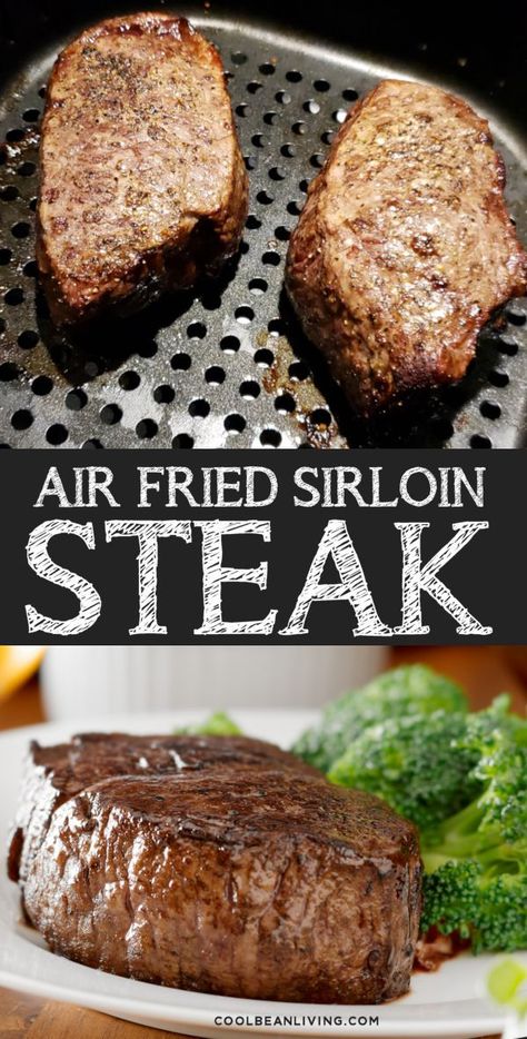 Air Fryer Sirloin Steak, Air Fryer Sirloin, Steak In Air Fryer, Top Sirloin Steak Recipe, Air Fry Steak, Cool Bean, Sirloin Steak Recipes, Air Fryer Steak, Air Fryer Cooking Times