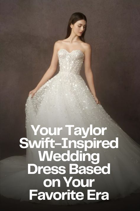 Wedding Dresses Taylor Swift, Sparkly Engagement Dress, Taylor Swift Themed Wedding Dress, Matte Wedding Dress, Wedding Dresses Inspired By Taylor Swift, Taylor Swift Inspired Wedding Dress, Folklore Wedding Dress, Taylor Swift Wedding Dress, Taylor Swift Wedding Theme