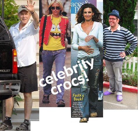 In 2005, celebrities started wearing Crocs Famous Celebrities, Dress Up, Celebrities, How To Wear