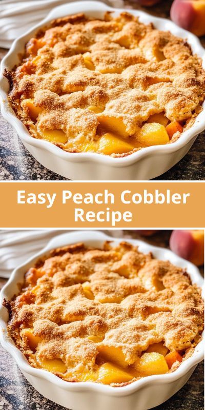 Easy Peach Cobbler Recipe – A delicious, simple homemade dessert perfect for any occasion! This classic peach cobbler features juicy, sweet peaches topped with a golden, biscuit-like crust. Ideal for summer gatherings, holidays, or a Baking For A Crowd, Quick Peach Cobbler, Homemade Peach Cobbler, Fresh Peach Cobbler, Easy Peach Cobbler, Easy Peach Cobbler Recipe, Cobbler Easy, Cobbler Topping, Peach Cobbler Easy