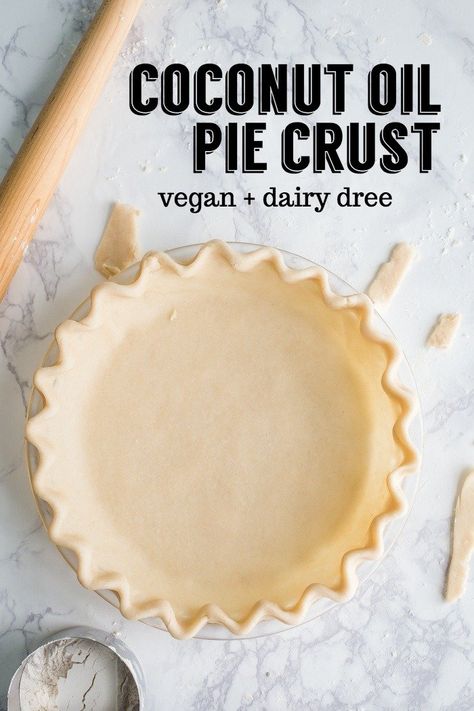 Dairy Free Pie Crust Recipe, Coconut Oil Pie Crust, Dairy Free Pie Crust, Dairy Free Lifestyle, The Best Pie Crust, Best Pie Crust, Dairy Free Pies, Make Pie Crust, Oil Pie Crust