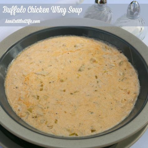 Buffalo Chicken Wing Soup Recipe; Spicy, zesty and totally delicious, enjoy the great taste of Buffalo-style wings without the mess with this delicious Buffalo Chicken Wing Soup Recipe. http://www.annsentitledlife.com/recipes/buffalo-chicken-wing-soup-recipe/ Buffalo Chicken Wing Soup, Chicken Wing Soup, Chicken Wing Soup Recipe, Buffalo Chicken Wing, Soup Spicy, Buffalo Chicken Soup, Recipes Spicy, Buffalo Style, Buffalo Wing