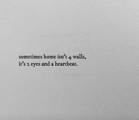 Feeling Safe In His Arms, My Arms Around You Quote, You Are My Home Quotes Relationships, I Feel Safe With You Quotes Love, I Feel At Home With You, Feeling Safe In A Relationship Quotes, You're My Home Aesthetic, You Make Me Feel Safe Relationships, Safe In His Arms Quotes