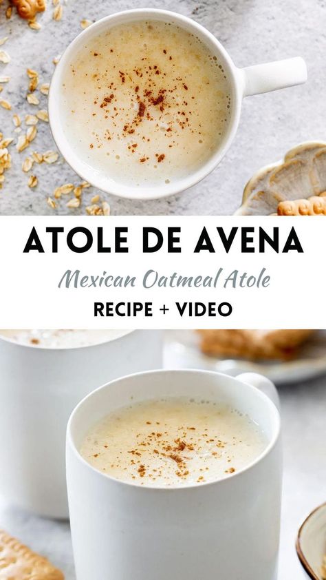 Two photo collage of atole de avena, aka oatmeal atole. Mexican Oatmeal, Mexican Atole Recipe, Oatmeal Drink, Avena Recipe, Atole Recipe, Mexican Drink Recipes, Perfect Oatmeal, Mexican Drinks, Healthy Food Facts